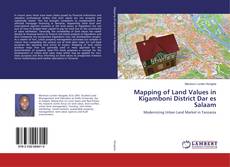 Bookcover of Mapping of Land Values in Kigamboni District Dar es Salaam