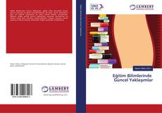 Copertina di Eğitim Bilimlerinde Güncel Yaklaşımlar