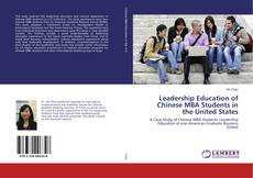 Bookcover of Leadership Education of Chinese MBA Students in the United States