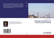Bookcover of Corrosion Protection of Steel by Glass Coating