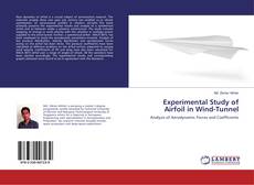 Bookcover of Experimental Study of Airfoil in Wind-Tunnel