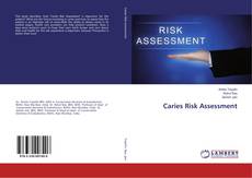 Bookcover of Caries Risk Assessment