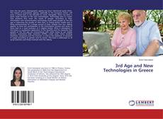 Bookcover of 3rd Age and New Technologies in Greece