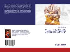 Uniqlo : A Sustainable Development Strategy kitap kapağı