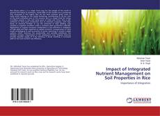 Bookcover of Impact of Integrated Nutrient Management on Soil Properties in Rice
