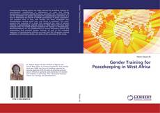 Buchcover von Gender Training for Peacekeeping in West Africa