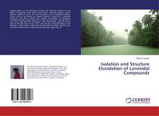 Capa do livro de Isolation and Structure Elucidation of Larvicidal Compounds 