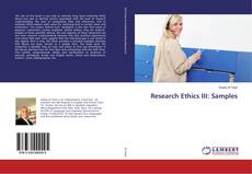 Bookcover of Research Ethics III: Samples