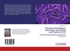 Capa do livro de Cloning, heterologous expression and partial purification of IF2 