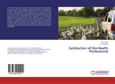 Buchcover von Satisfaction of the Health Professional