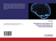 Copertina di Prevalence and Impact of Primary Headaches on University Students