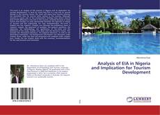 Analysis of EIA in Nigeria and Implication for Tourism Development的封面