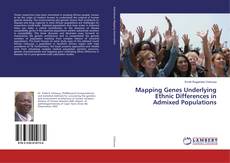 Copertina di Mapping Genes Underlying Ethnic Differences in Admixed Populations