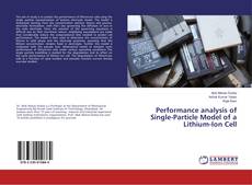 Bookcover of Performance analysis of Single-Particle Model of a Lithium-Ion Cell