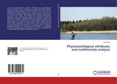 Buchcover von Phytosociological attributes and multivariate analysis