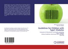 Couverture de Guidelines for Children with Type1 Diabetes