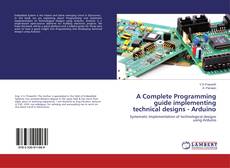 Обложка A Complete Programming guide implementing technical designs - Arduino