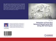 Copertina di Detection of Fast Flux Network Based Social Bot Using AB Techniques