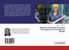 Bookcover of Effective Personal Financial Management through ELF Model