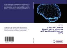 Effect of Canalith Repositioning Mannuer with Vestibular Rehab on BPPV的封面
