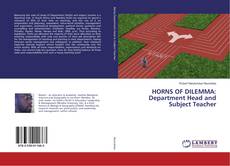 Capa do livro de HORNS OF DILEMMA: Department Head and Subject Teacher 