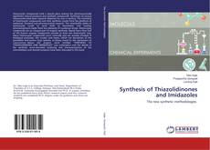 Portada del libro de Synthesis of Thiazolidinones and Imidazoles