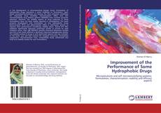 Capa do livro de Improvement of the Performance of Some Hydrophobic Drugs 