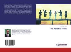 Bookcover of The Aerobic Teens