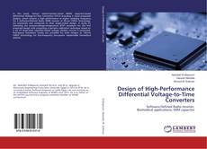 Bookcover of Design of High-Performance Differential Voltage-to-Time Converters
