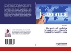 Обложка Dynamics of Logistics Infrastructure: Nigeria's Export Competitiveness