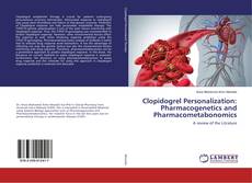 Portada del libro de Clopidogrel Personalization: Pharmacogenetics and Pharmacometabonomics