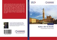 Bookcover of Kültür, Din Ve Kimlik