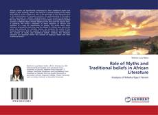 Role of Myths and Traditional beliefs in African Literature的封面