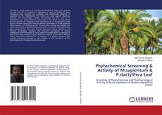 Portada del libro de Phytochemical Screening & Activity of M.sapientum & P.dactylifera Leaf