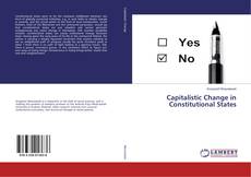 Portada del libro de Capitalistic Change in Constitutional States