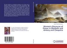 Portada del libro de Women's Discourse of Power in Macbeth and Antony and Cleopatra