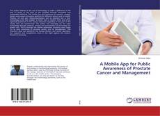 Portada del libro de A Mobile App for Public Awareness of Prostate Cancer and Management