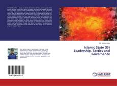 Capa do livro de Islamic State (IS) Leadership, Tactics and Governance 