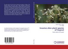 Capa do livro de Invasive alien plant species of Gujarat 
