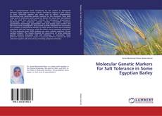 Portada del libro de Molecular Genetic Markers for Salt Tolerance in Some Egyptian Barley