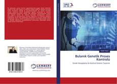 Portada del libro de Bulanık Genetik Proses Kontrolü