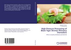 Copertina di High Pressure Processing of Black Tiger Shrimp (Penaeus monodon)
