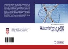 Capa do livro de Clinicopathologic and DNA Methylation Status of CRC in Bangladesh 
