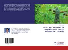 Portada del libro de Insect Pest Problems of Cucurbits with special reference to Fruit Fly