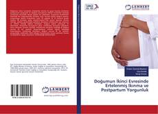 Couverture de Doğumun İkinci Evresinde Ertelenmiş Ikınma ve Postpartum Yorgunluk