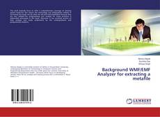 Copertina di Background WMF/EMF Analyzer for extracting a metafile