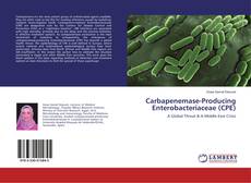 Portada del libro de Carbapenemase-Producing Enterobacteriaceae (CPE)