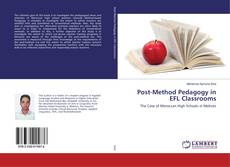 Copertina di Post-Method Pedagogy in EFL Classrooms