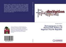 Demagoguery in the Democratic Politics of Nigeria's Fourth Republic kitap kapağı