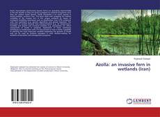 Capa do livro de Azolla: an invasive fern in wetlands (Iran) 